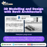 25 Juli 2023 – 3D Modelling and Design with Revit Architecture