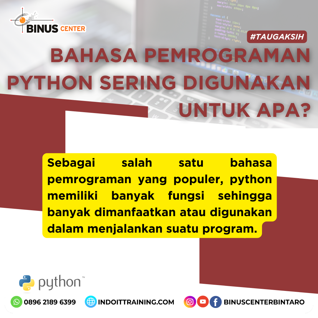 10 contoh program python terbaik untuk mempermudah... BAHASA PEMROGRAMAN PYTHON SERING DIGUNAKAN UNTUK APA SAJA SIH - Binus ...