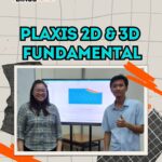 Training Plaxis 2D & 3D Fundamental | PT. KALTIM Industrial Estate Kursus Plaxis Jakarta