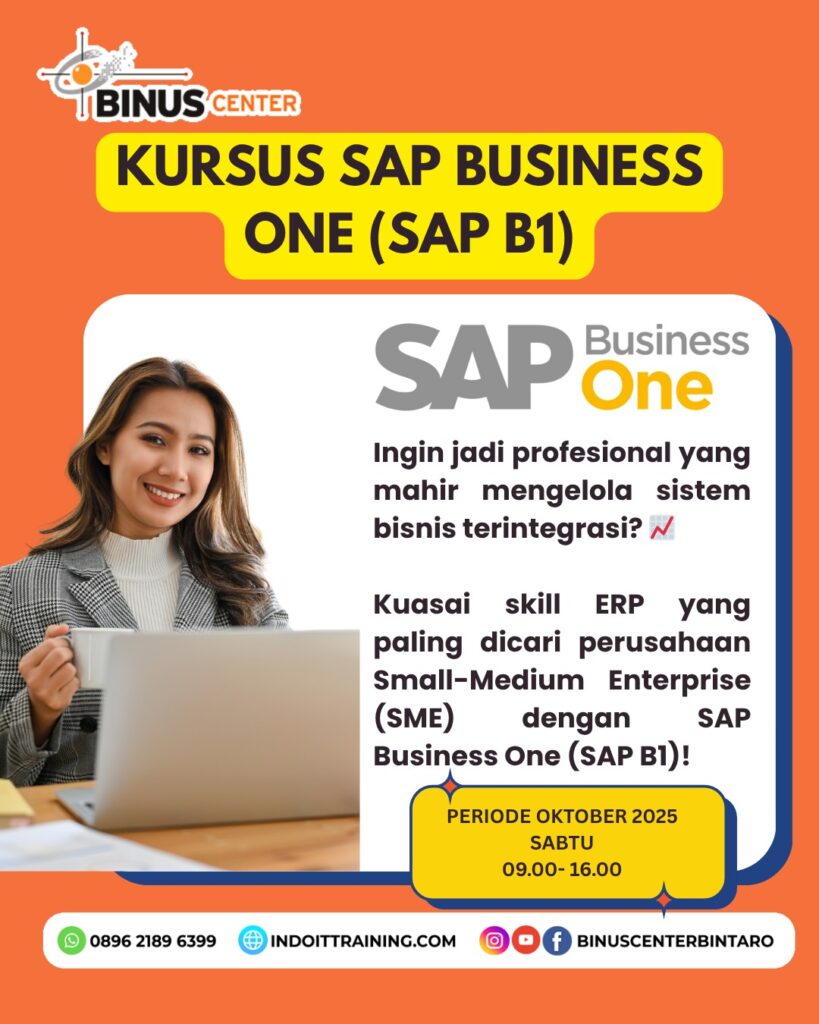 Pelatihan SAP Business One (SAP B1) - Jakarta, Tangerang, Bogor, Bekasi, Depok, Bandung | Hybrid (Online & Onsite)