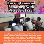 Kuasai Financial Reporting dengan Excel: Otomatisasi Laporan Keuangan & Dashboard Profesional - Medan, Makassar, Semarang, Bandung, Surabaya, Yogyakarta | Hybrid Class Kursus Financial Reporting dengan Microsoft Excel