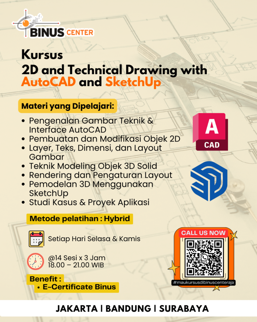 Kursus 2D & 3D Technical Drawing with AutoCAD dan SketchUp