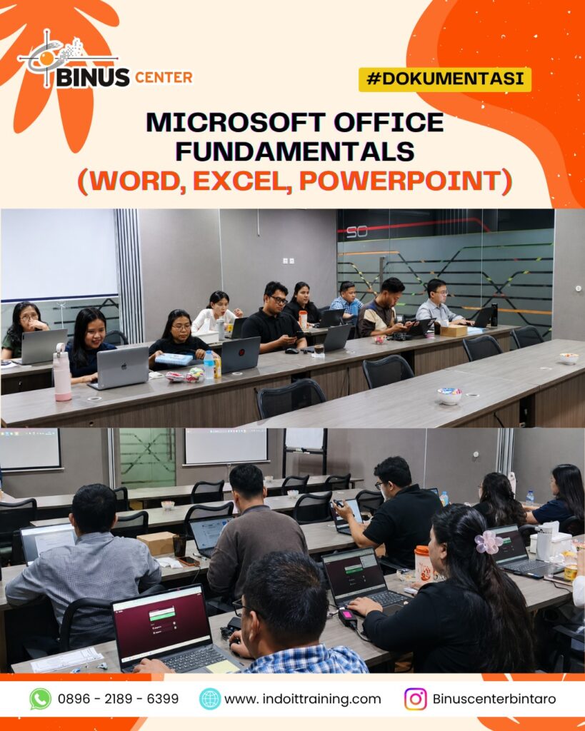 Pelatihan Microsoft Office Fundamentals bersama BINUS CENTER