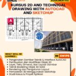 Kursus 2D and Technical Drawing with AutoCAD and SketchUp | Jakarta, Bandung, Surabaya | Hybrid Class Kursus 2D and Technical Drawing with AutoCAD and SketchUp
